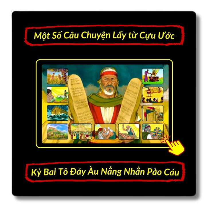 Một Số Câu Chuyện Từ Cưụ Ước 