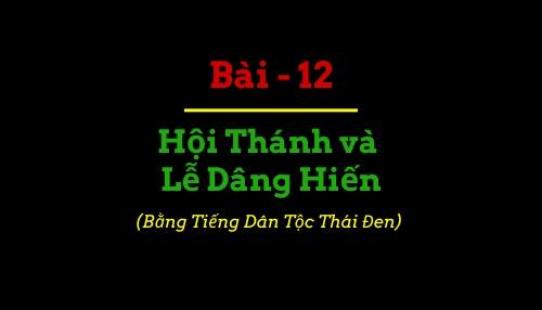 Hội Thánh và Lễ Dâng Hiến Hội Thánh và Lễ Dâng Hiến
