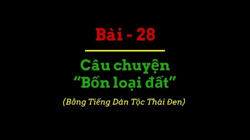 Câu Chuyện: Bốn loại đất Câu Chuyện: Bốn loại đất