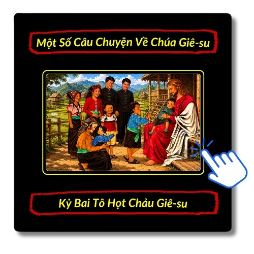 Câu Chuyện Về Chúa Giê-su